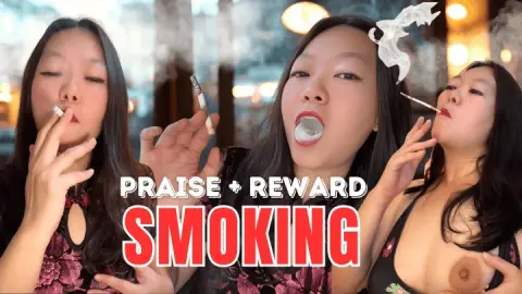 ChainSmoking Asian MILF JOI: Praising + Rewarding My Smoke Slave With 4 Cigarettes